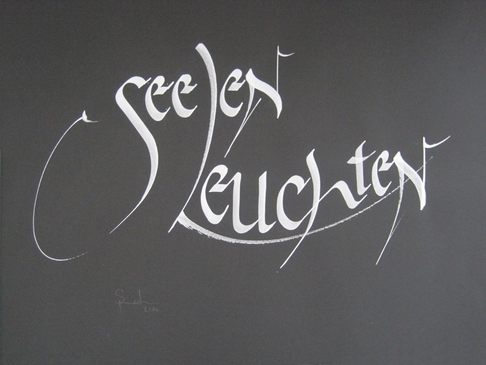 Kalligrafische Schmuckbilder: Seelenleuchten